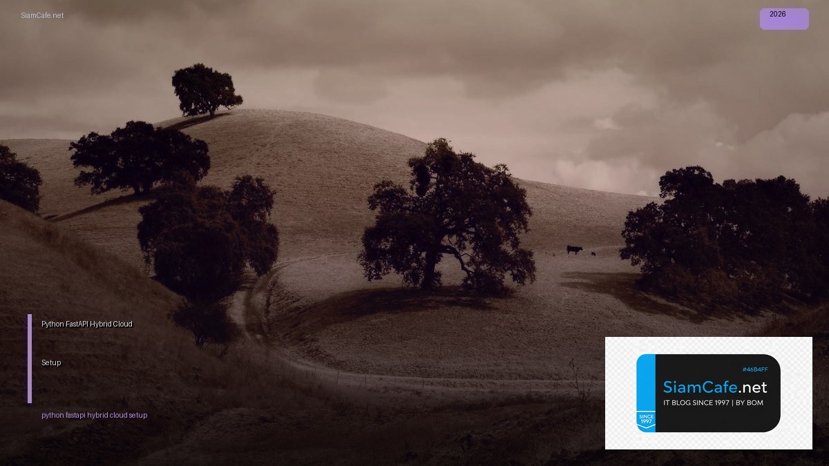 python fastapi hybrid cloud setup