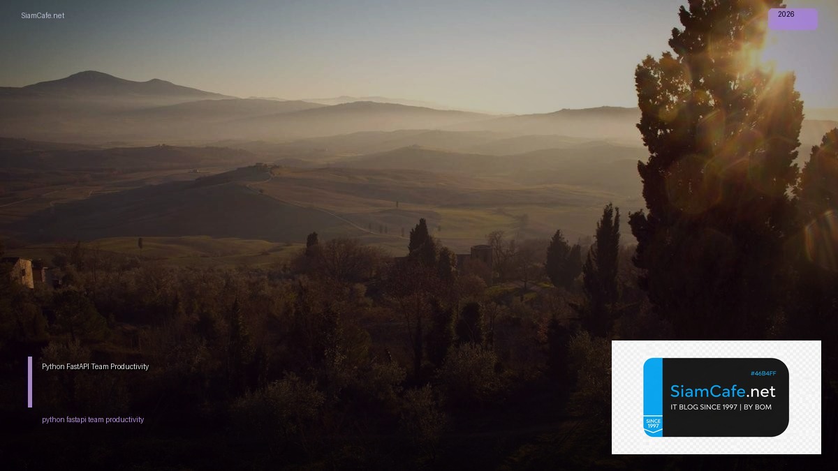 python fastapi team productivity