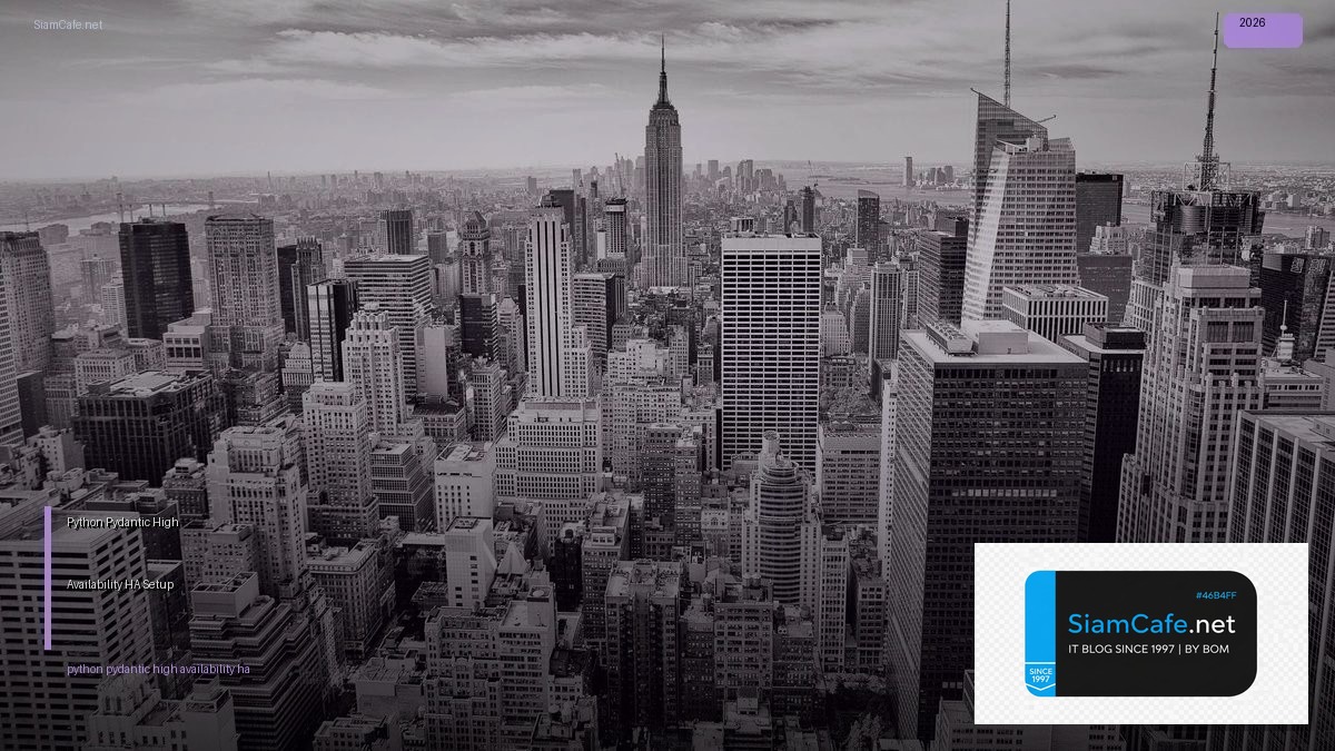 python pydantic high availability ha setup