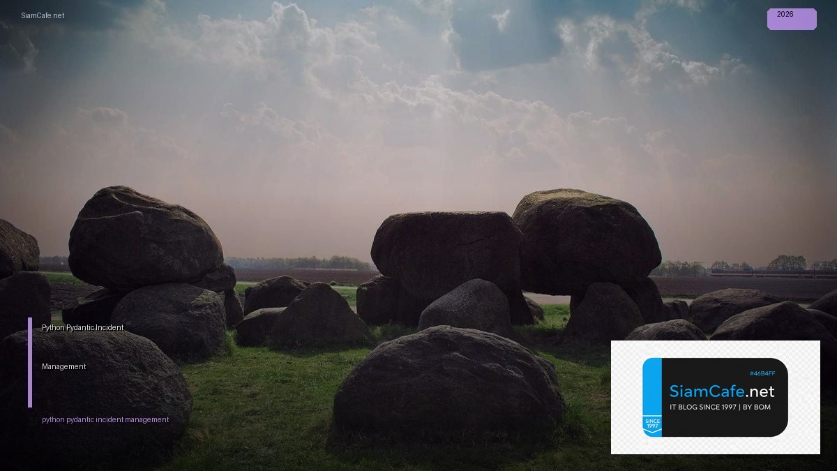 python pydantic incident management