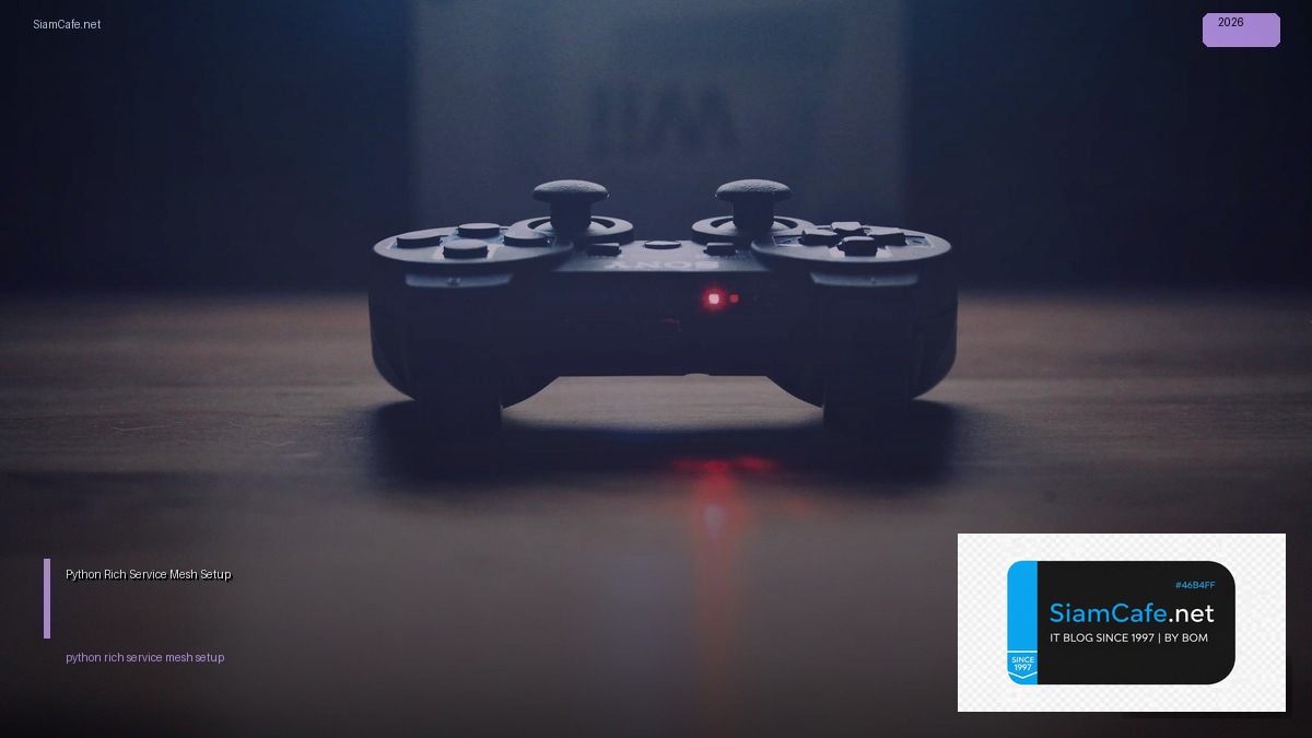 python rich service mesh setup