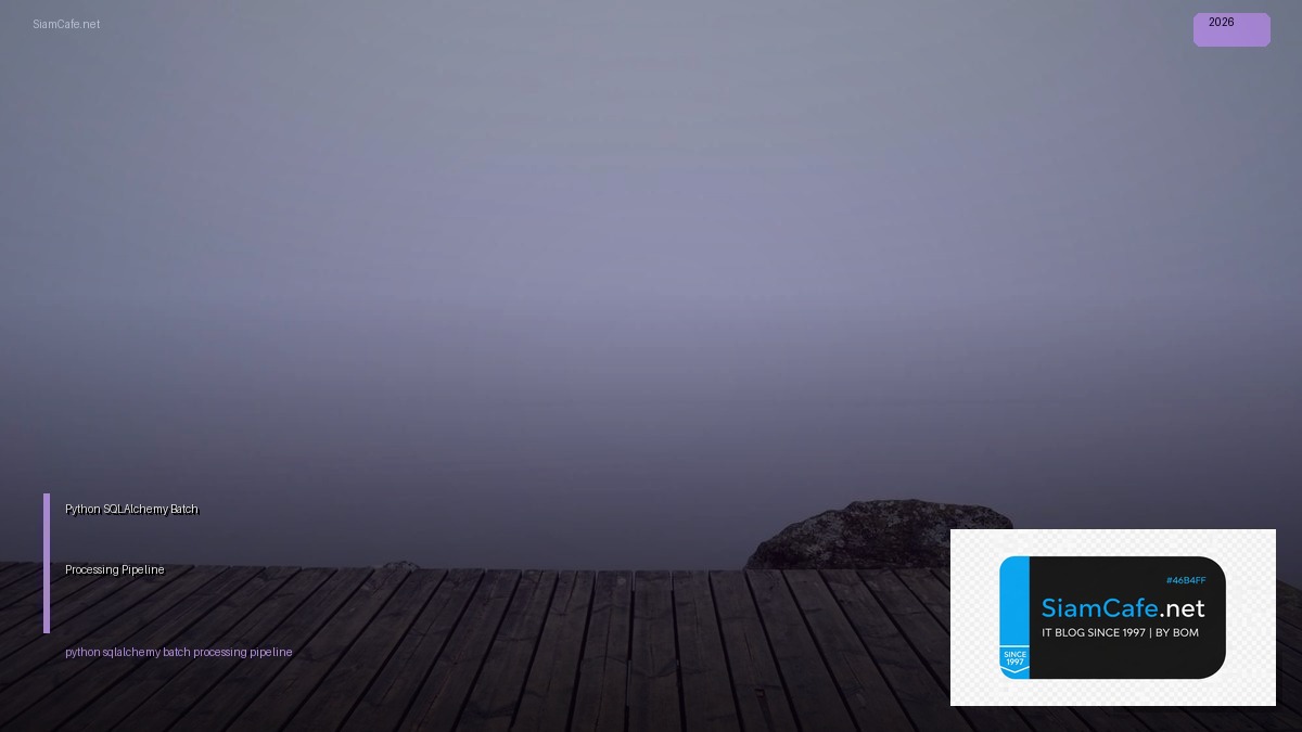 python sqlalchemy batch processing pipeline