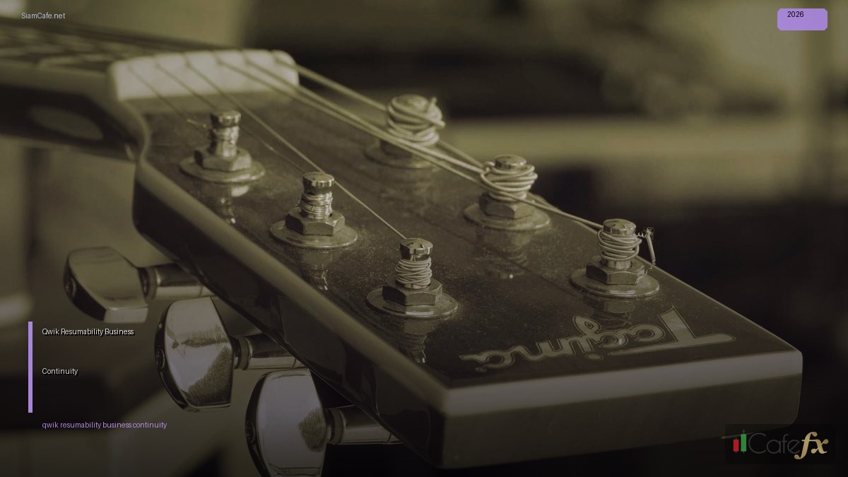 Qwik Resumability Business Continuity — คู่มือฉบับสมบูรณ์ 2026 | SiamCafe Blog