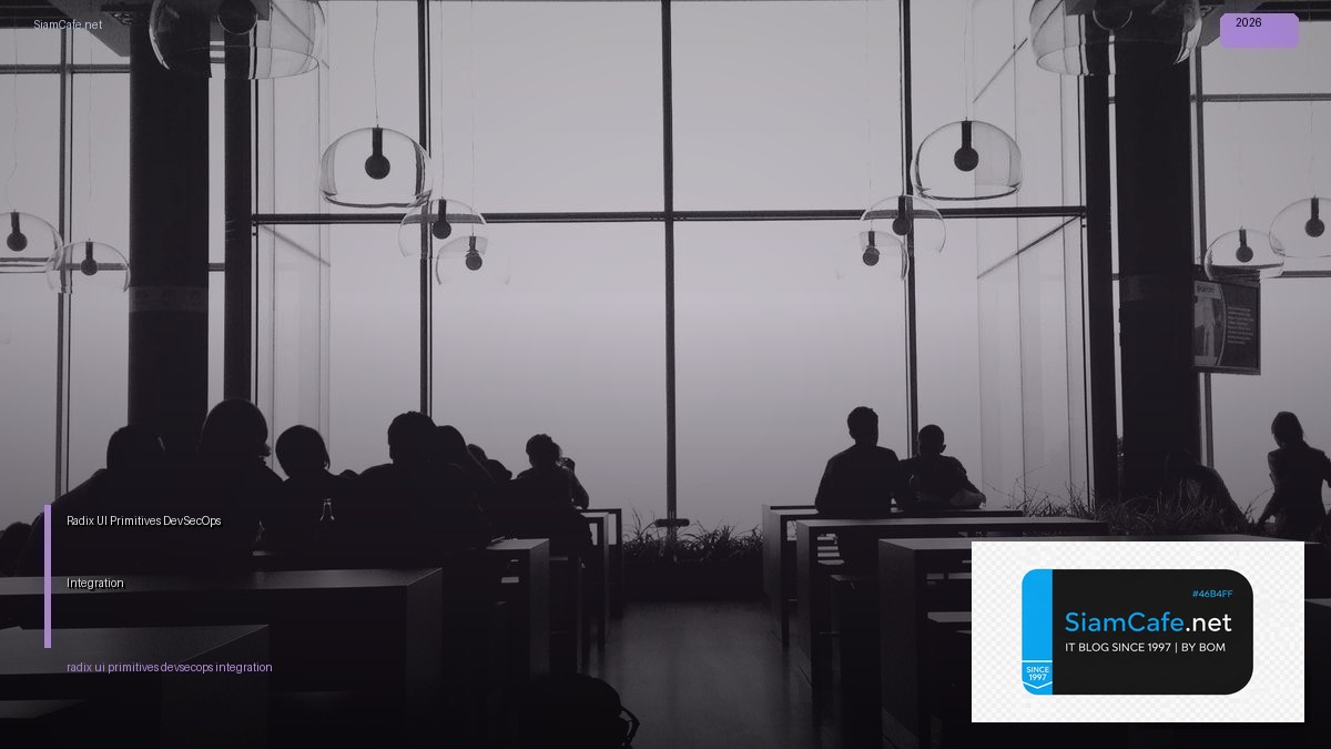 radix ui primitives devsecops integration