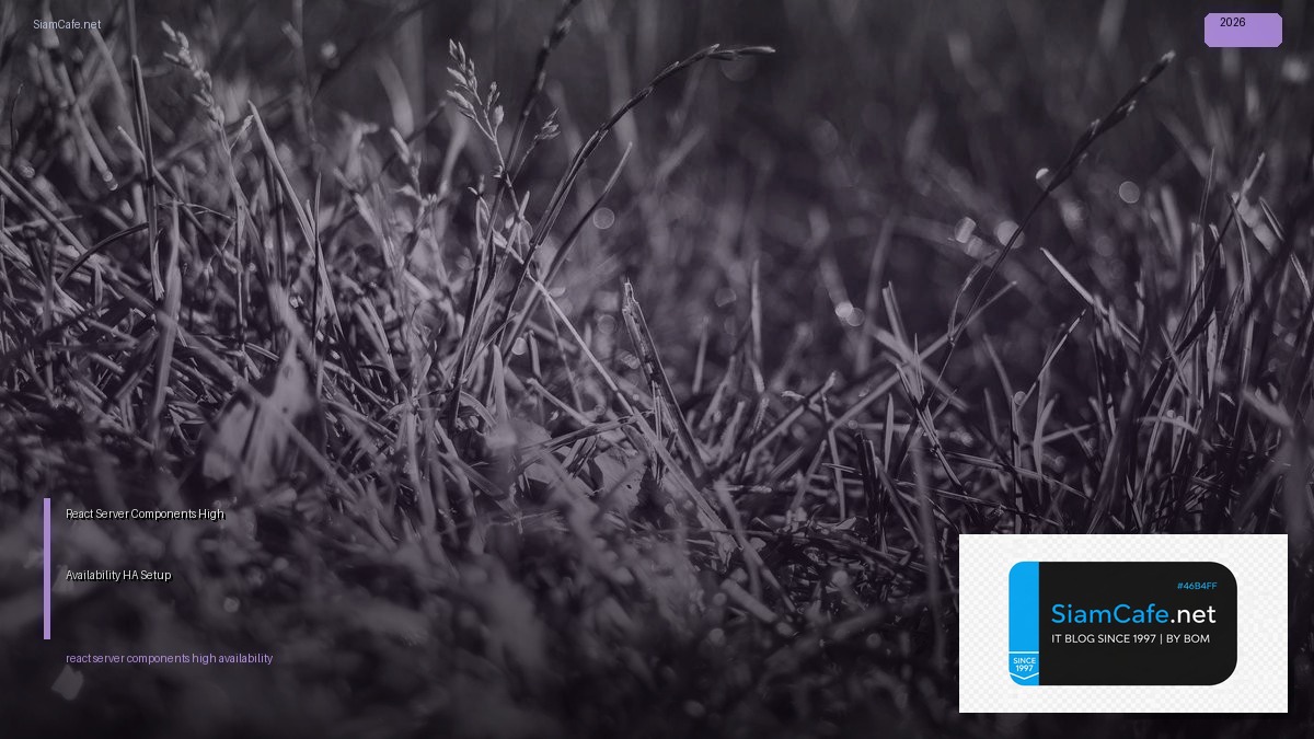 react server components high availability ha setup