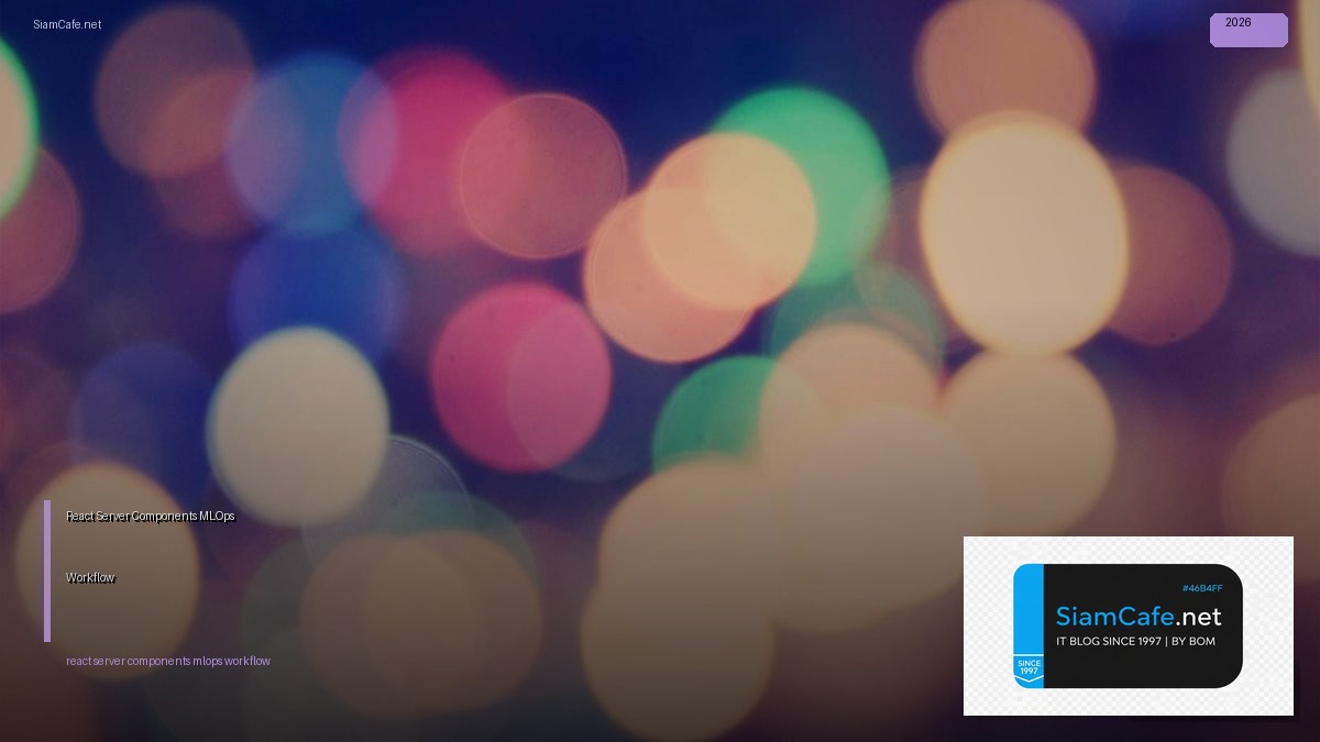 react server components mlops workflow