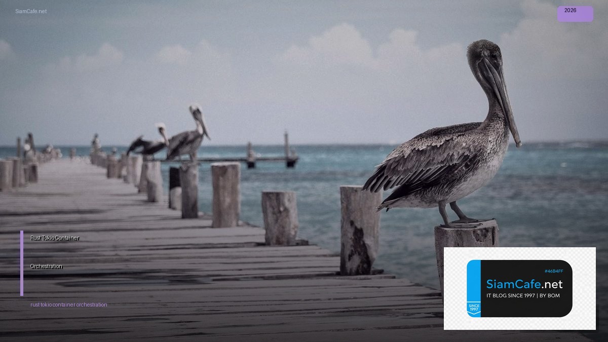 rust tokio container orchestration