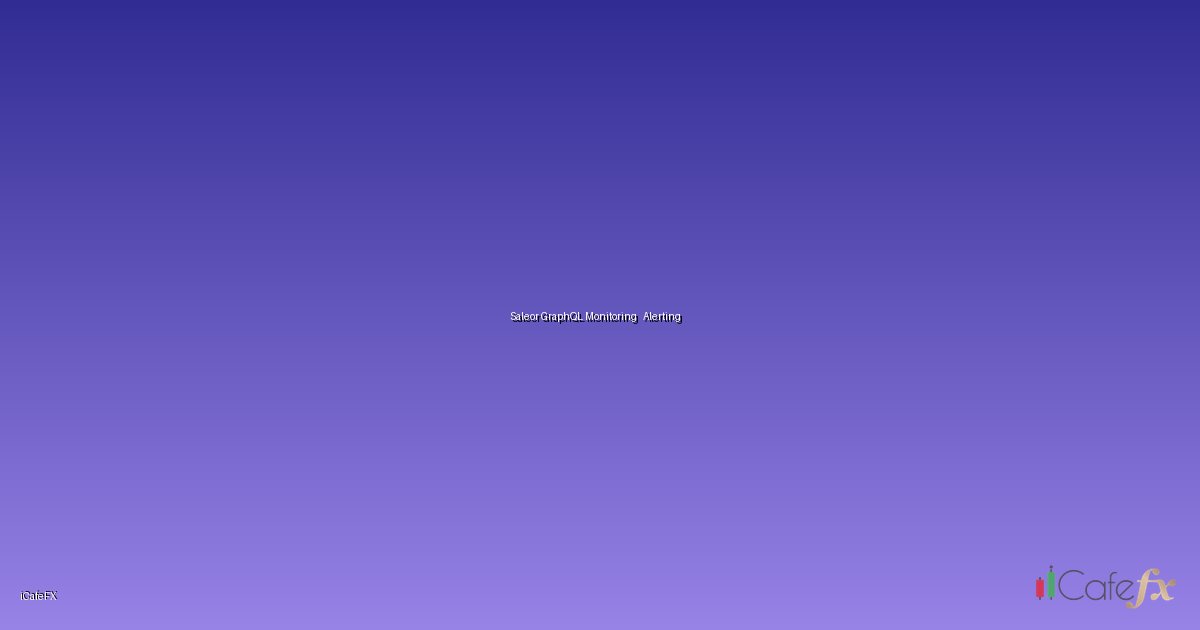 Saleor GraphQL Monitoring และ Alerting — คู่มือฉบับสมบูรณ์ 2026 | SiamCafe Blog