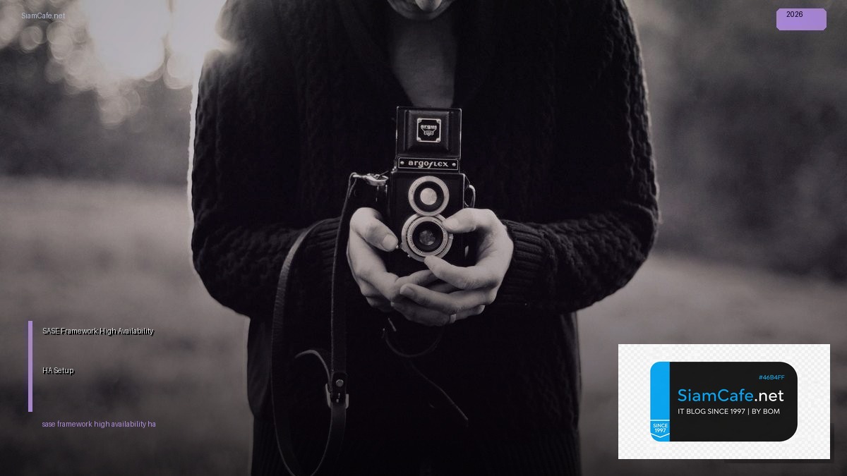 sase framework high availability ha setup