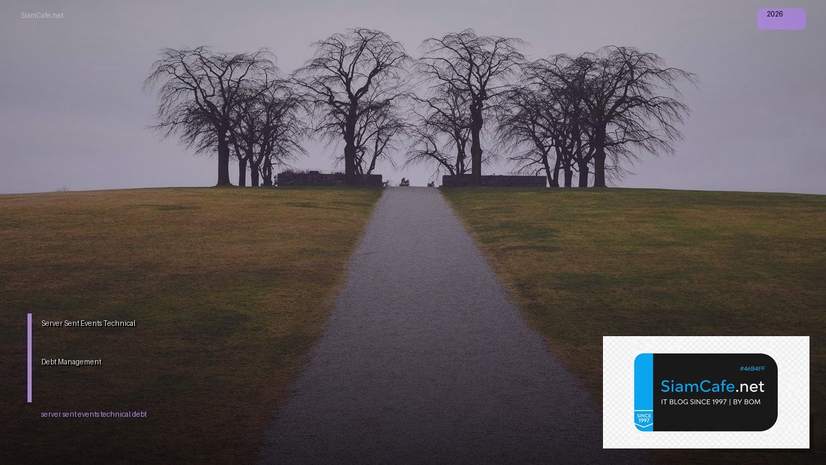 server sent events technical debt management