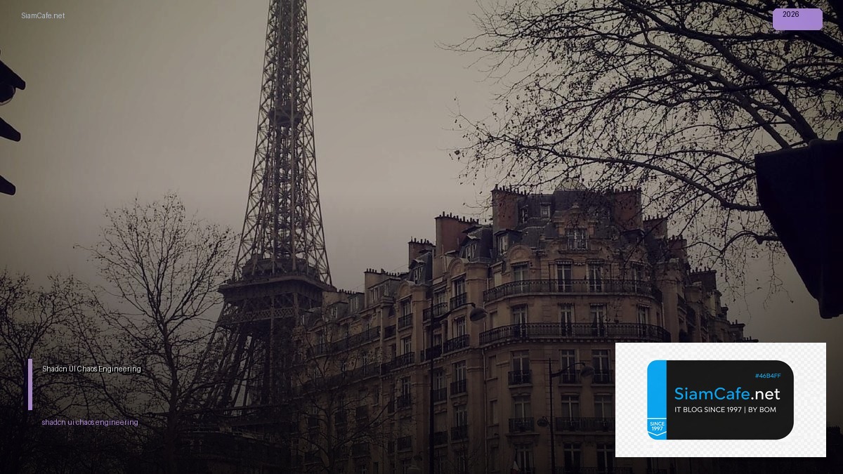 shadcn ui chaos engineering