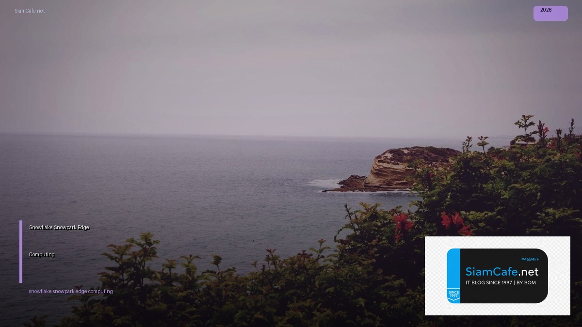 snowflake snowpark edge computing