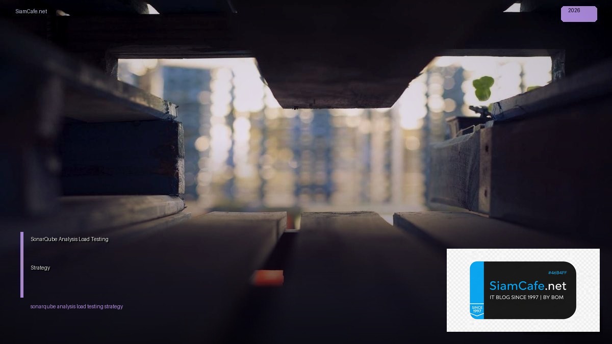 sonarqube analysis load testing strategy