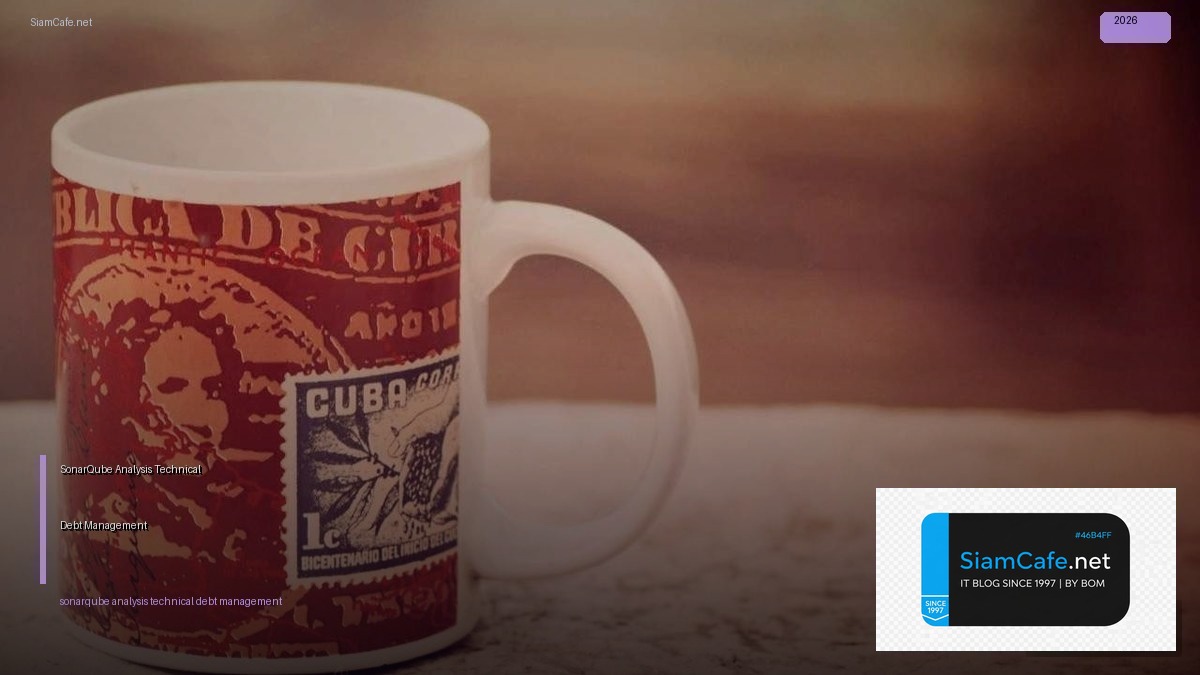 sonarqube analysis technical debt management