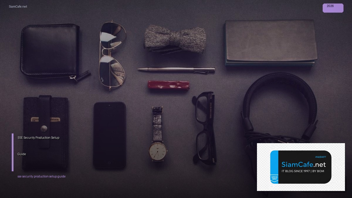 sse security production setup guide