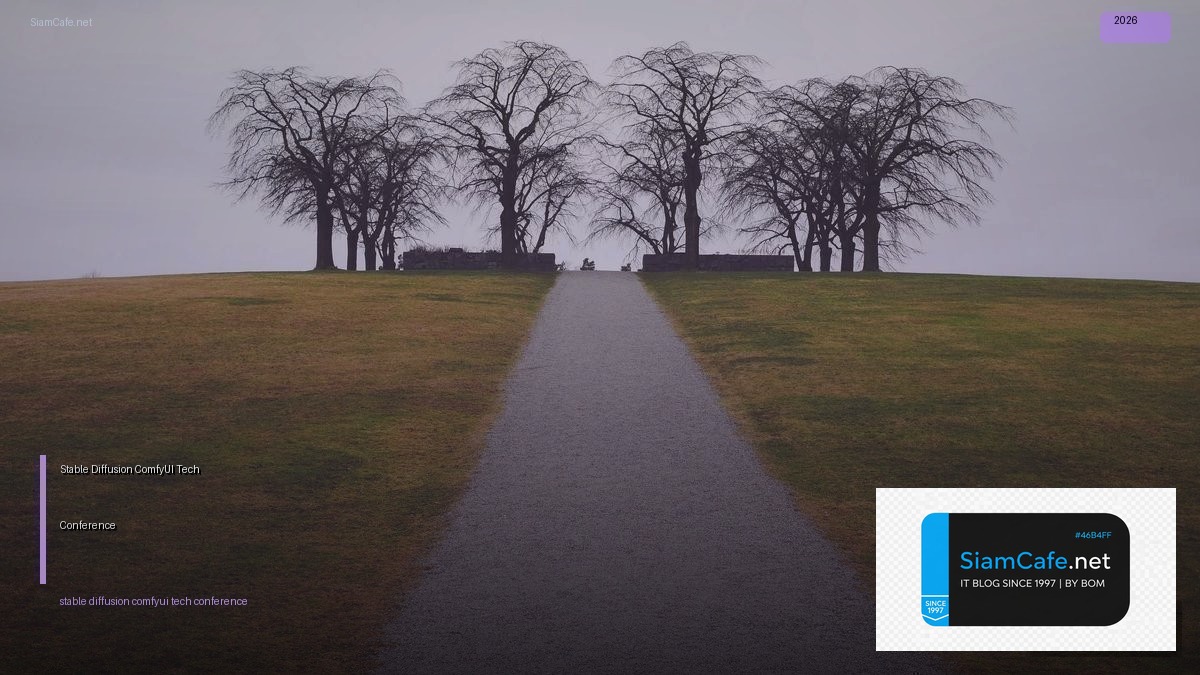 stable diffusion comfyui tech conference 2026