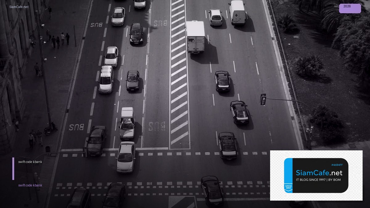 swift code kbank | SiamCafe Blog