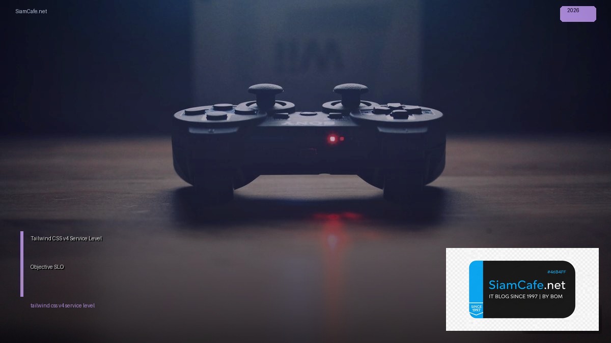 tailwind css v4 service level objective slo