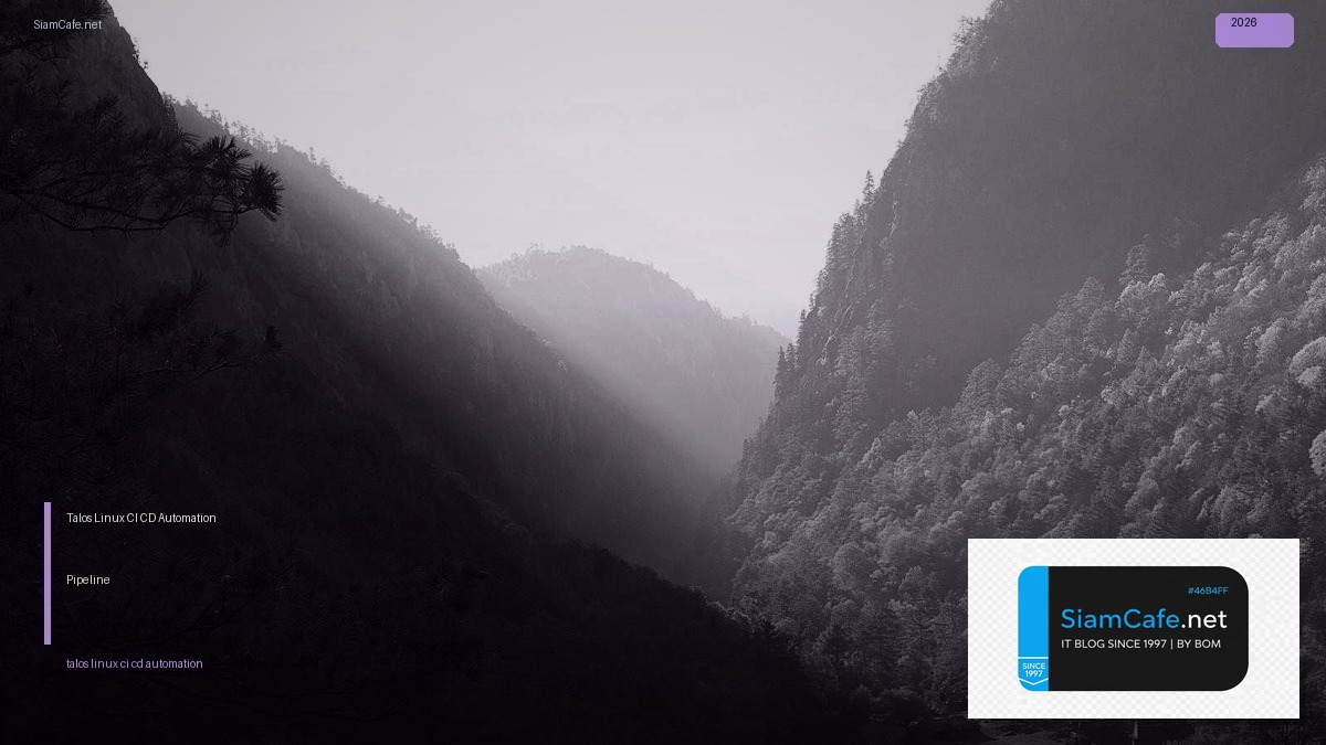 talos linux ci cd automation pipeline