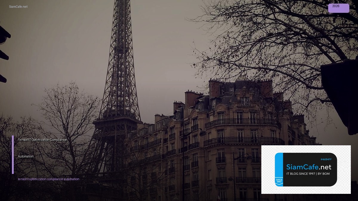 tensorrt optimization compliance automation