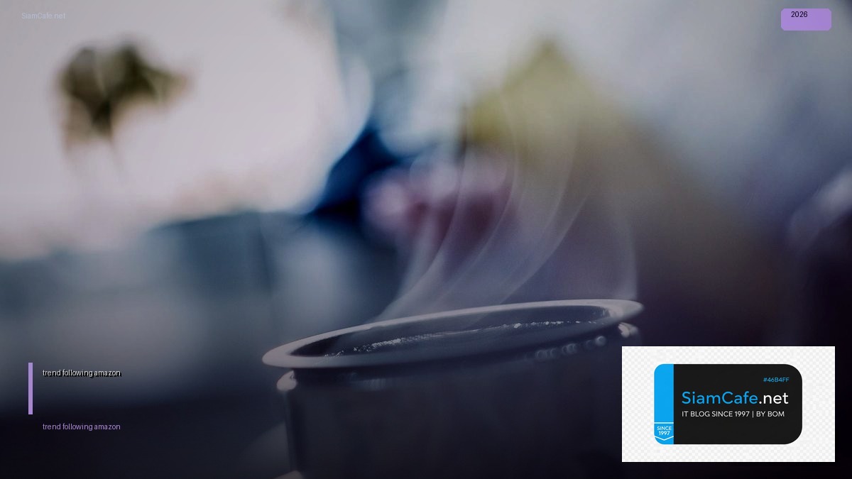 trend following amazon