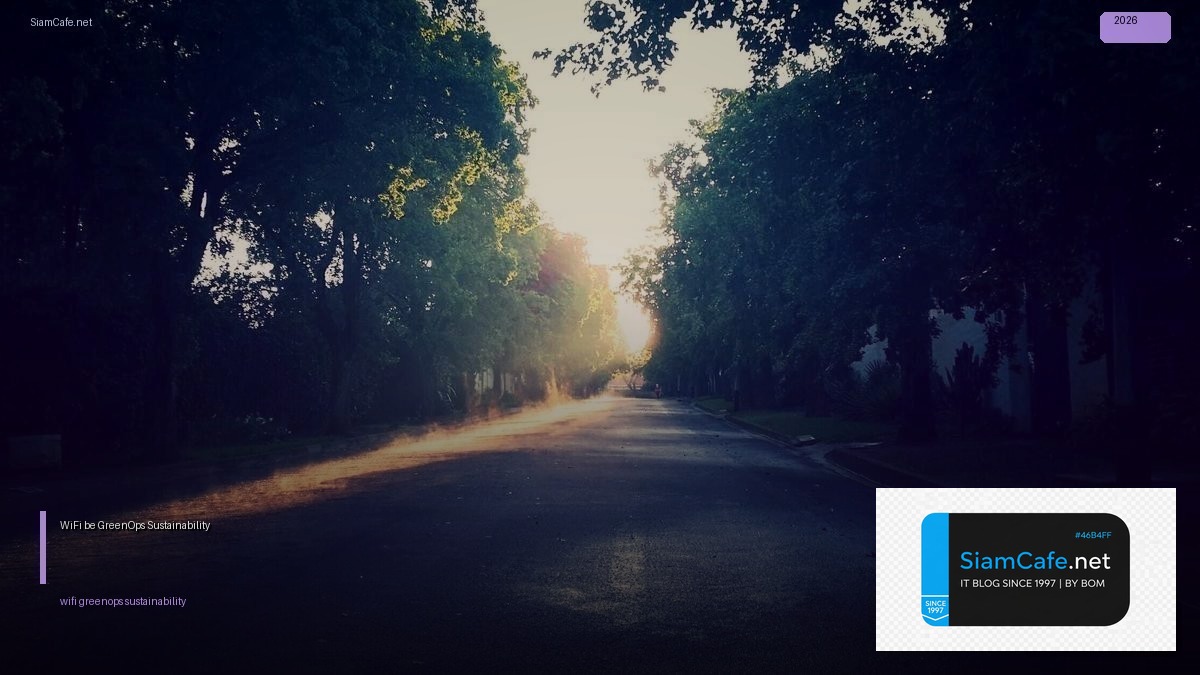 wifi 7 80211be greenops sustainability