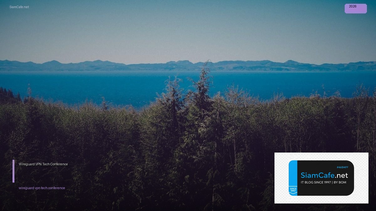 wireguard vpn tech conference 2026