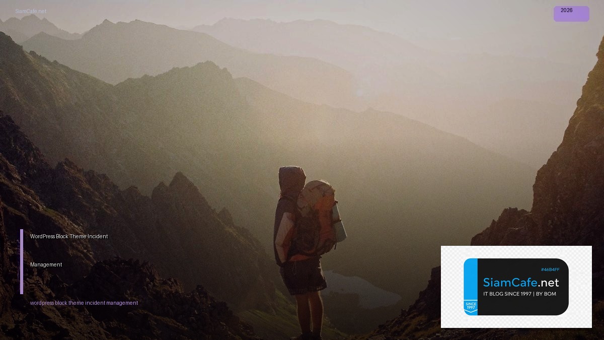 wordpress block theme incident management