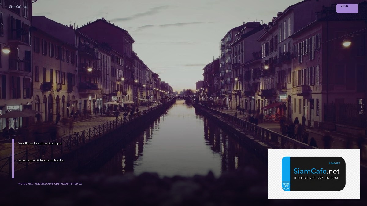 wordpress headless developer experience dx