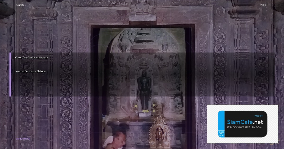 zero trust architecture internal developer platform