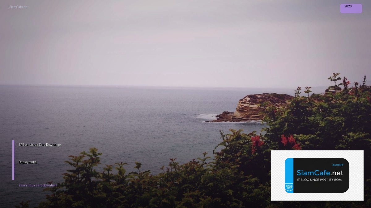 zfs on linux zero downtime deployment