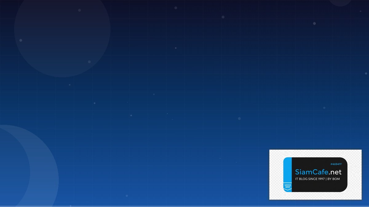 ลกบลอก — คู่มือฉบับสมบูรณ์ 2026 — คู่มือฉบับสมบูรณ์ 2026 | SiamCafe Blog