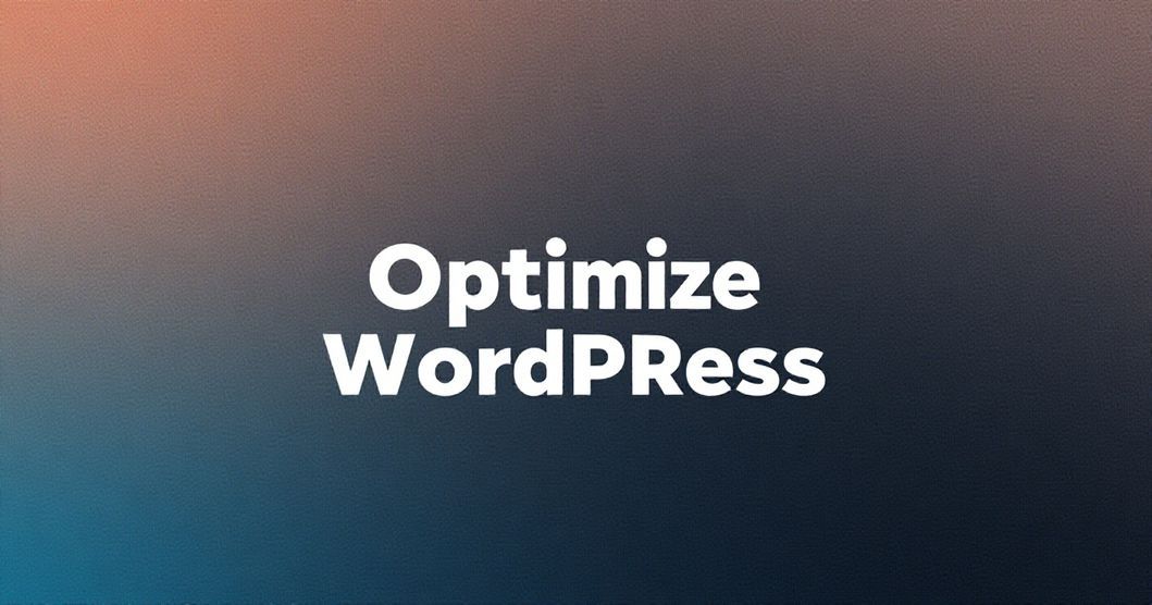 วิธี Optimize WordPress ให้เร็วขึ้น 10 เท่า